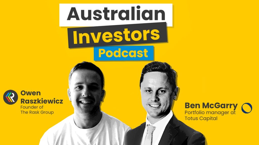 Ben McGarry Australian Investors Podcast