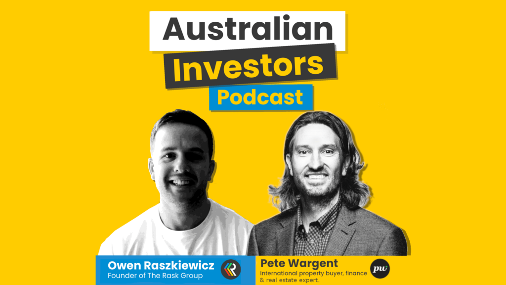 Pete Wargent Australian Investors Podcast
