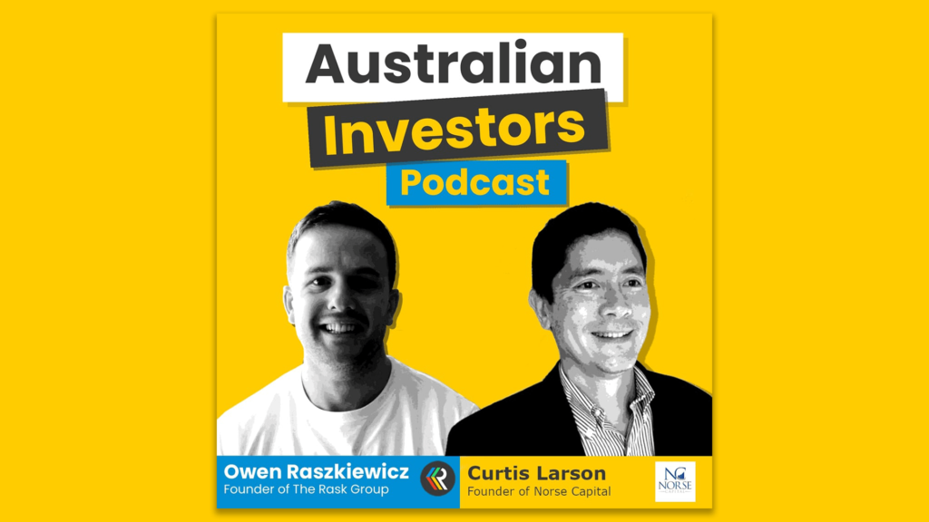 Curtis Larson Australian Investors Podcast
