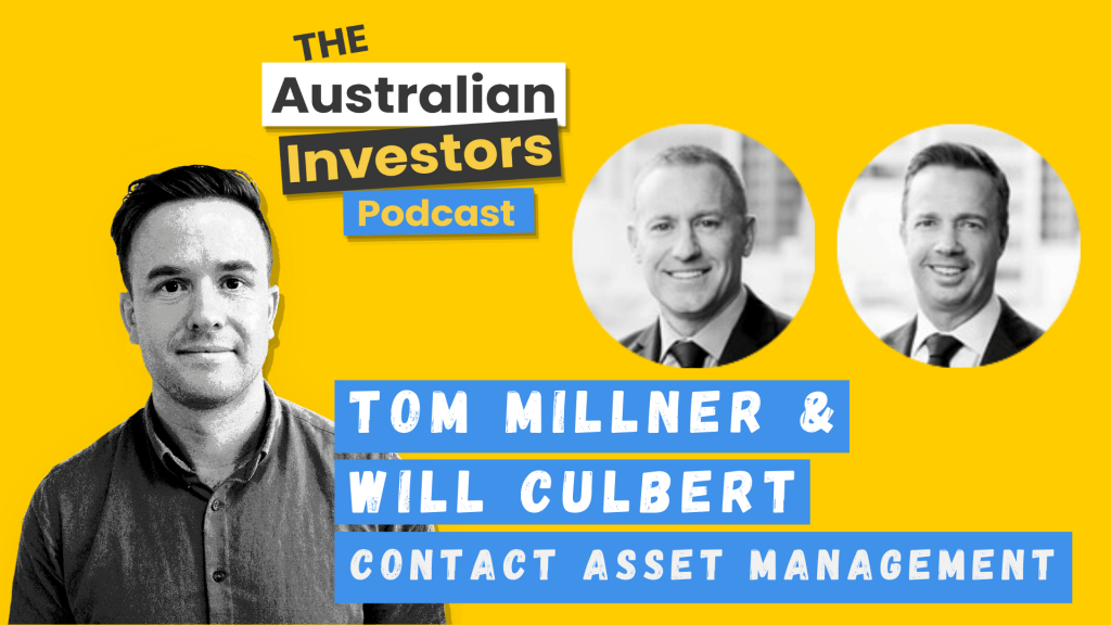 Tom Millner & Will Culbert | Contact Asset Management podcast thumbnail